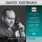 David Oistrakh Plays Violin Works by Ravel: Tzigane / Trio for Piano, Violin and Cello / Beethoven: Violin Sonata No. 10, Op. 96 & Godard: Canzonetta from Concerto No. 1, Op. 35   